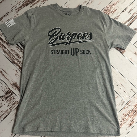Grunt Style Burpees Straight Up Suck T-Shirt Size Large - Picture 1 of 5